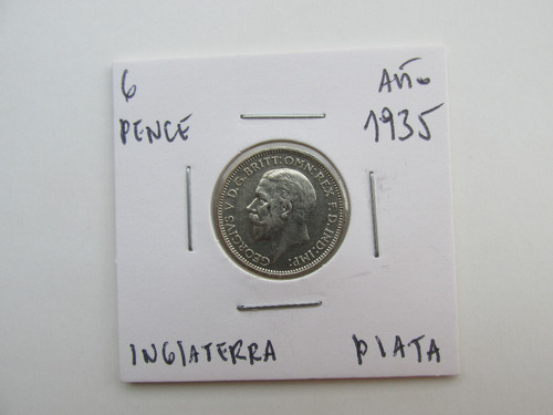 Antigua Moneda 6 Pence Inglaterra Plata Año 1935 Escasa