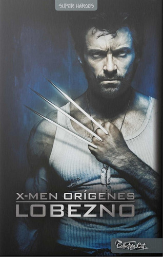 X-men Origenes Lobezno Incluye Pelicula En Dvd - Aa.vv.