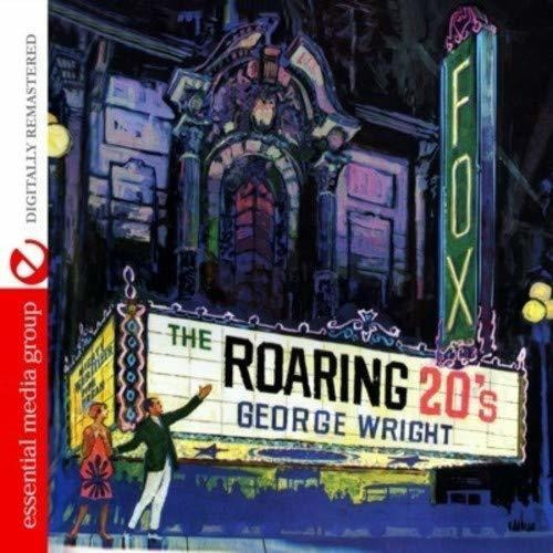Cd The Roaring 20s (digitally Remastered) - George Wright