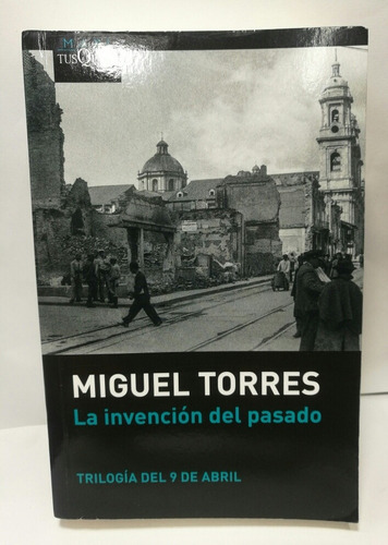 Libro La Invención Del Pasado,nuevo Estado 10/10 Pasta Rústi