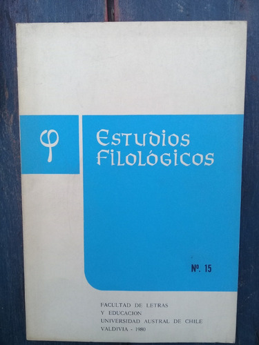 Estudios Filológicos N° 15 1980 Universidad Austral