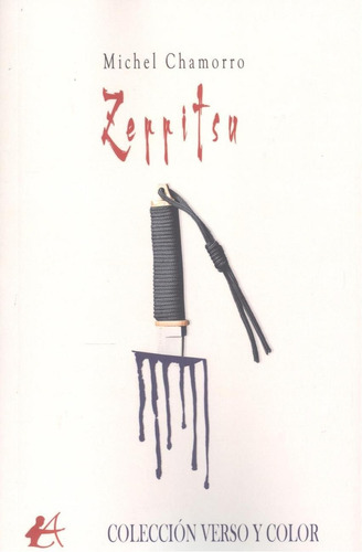 Libro: Zerritsu. Chamorro, Michel. Editorial Adarve