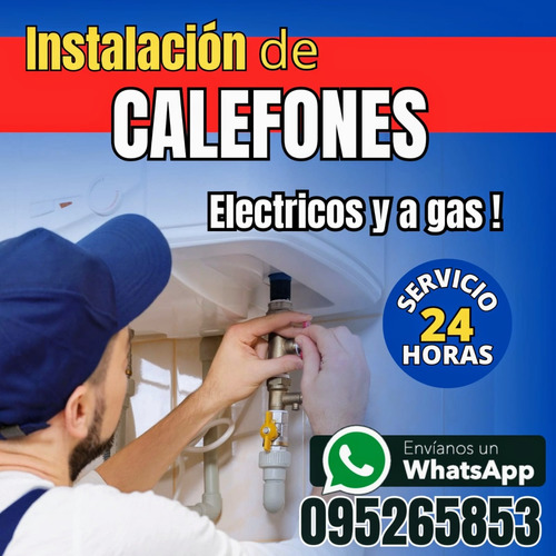 Instalación Colocación De Calefones Eléctricos Y A Gas 