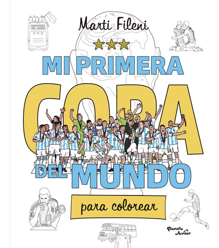 Mi Primera Copa Del Mundo Para Colorear - Martina Fileni