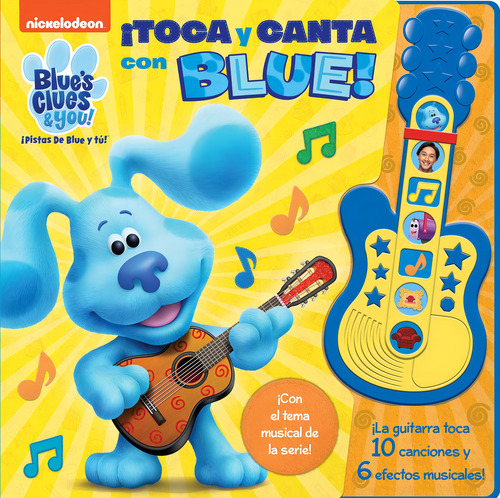 Toca y canta con Blue !, de Nickelodeon. Editorial Phoenix, tapa dura en español, 2021