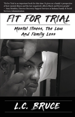 Libro Fit For Trial: Mental Illness, The Law And Family L...