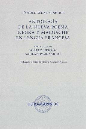 Antologia De La Nueva Poesia Negra Y Malgache En (importado)
