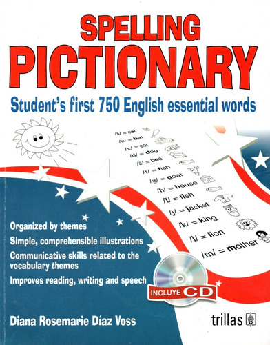 Spelling Pictionary. Incluye Cd Student's First 750 English Essential Words, De Diaz Voss, Diana Rosemarie., Vol. 1. Editorial Trillas, Tapa Blanda, Edición 1a En Inglés, 2016