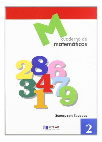 Matemáticas   2 - Sumas Con Llevadas  -  Proyecto Educativo