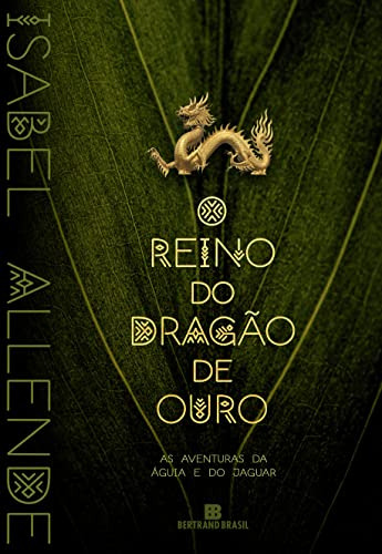 Libro Reino Do Dragao De Ouro - Vol. 2 - As Aventuras Da Agu