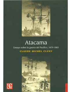 Atacama Ensayo Sobre La Guerra Del Pacífico 18791883 Rústica