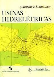 Usinas Hidreletricas Gerhard P Schreiber