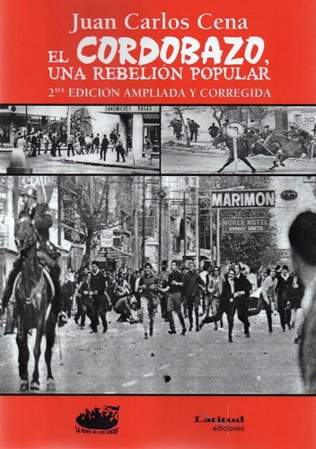 Imagen 1 de 1 de El Cordobazo Una Rebelión Popular Juan C. Cena (nl)