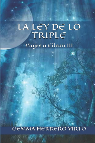 Libro Viajes A Eilean Iii La Ley Lo Triple (spanish Edit