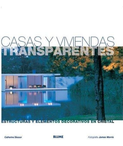 Casas Y Viviendas Transparentes