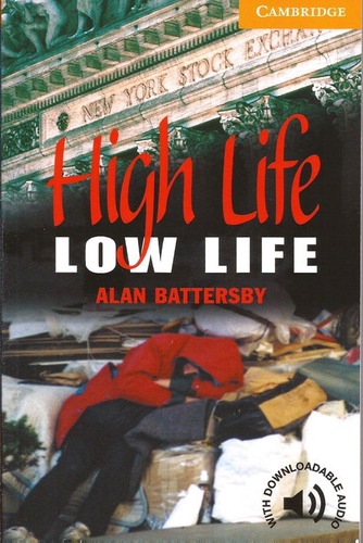 High Life, Low Life - Cer4 / Battersby, Alan