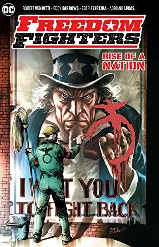 Freedom Fighters Rise Of A Nation, De Venditti, Robert. Editorial Dc Comics, Tapa Blanda En Inglés, 2020
