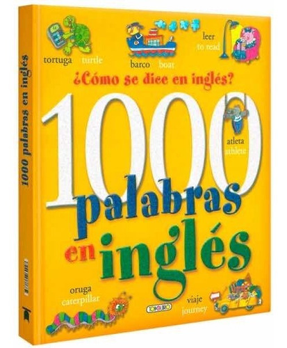 Imagen 1 de 4 de 1000 Palabras En Inglés ¿cómo Se Dice En Inglés? / Lexus