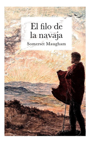 Libro Filo De La Navaja, El, De W. Somerset Maugham. Editorial Biblok, Tapa Blanda, Edición 1 En Español, 2023