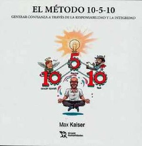 Mtodo 10-5-10, El -generar Confianza A Travs- (c/ebook)