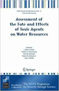 Assessment Of The Fate And Effects Of Toxic Agents On Water 