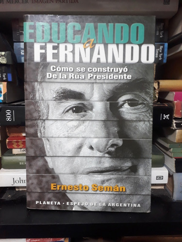 Eduacndo A Fernando - Ernesto Seman - Ed Planeta 1999