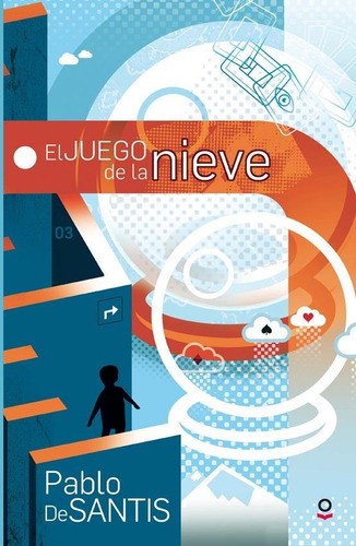 El Juego De La Nieve - Loqueleo Roja