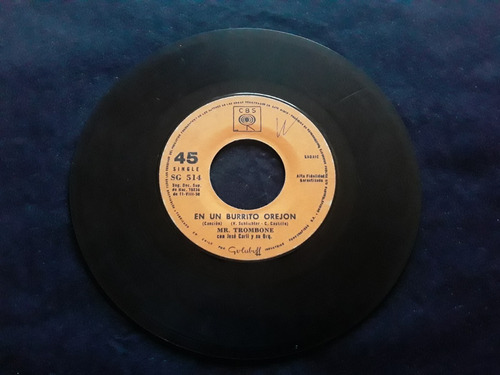 Single Leo Dan / Mr. Trombone - En Un Burrito Orejon (Usado)