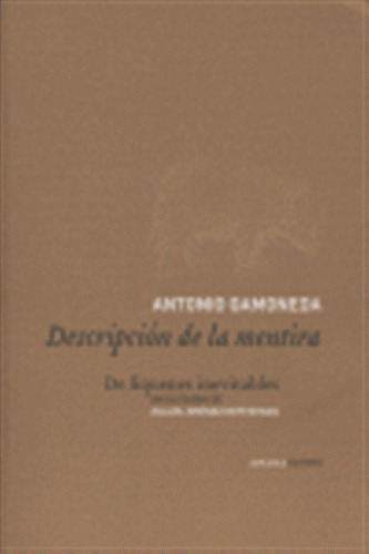 Descripcion De La Mentira - Gamoneda,antonio