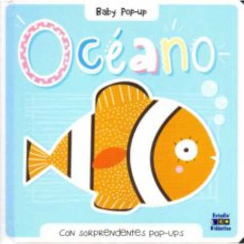 Oceano (baby Pop-up), De Vários Autores. Editorial Edimat Libros, Tapa Dura, Edición 1 En Español, 2020