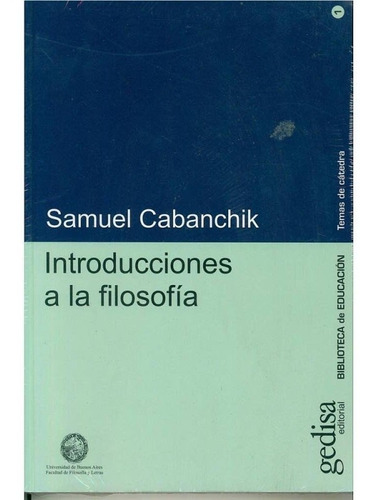 Introduccion A La Filosofia  (gedisa)