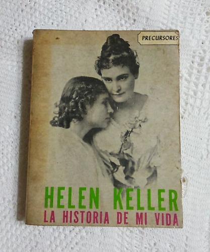 Libro La Historia De Mi Vida Helen Keller