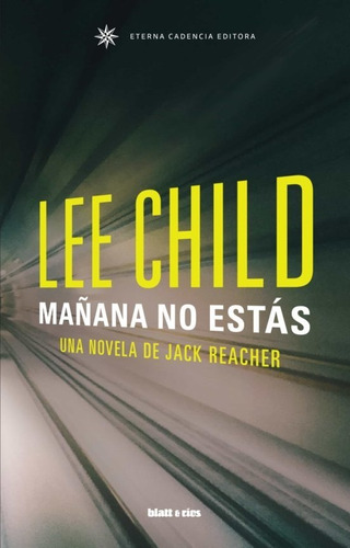 Libro Mañana No Estás Lee Child Novela Nuevo