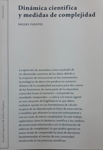 Dinámica Científica Y Medidas De Complejidad, de Fuentes Miguel. Serie N/a, vol. Volumen Unico. Editorial Sadaf, tapa blanda, edición 1 en español, 2020