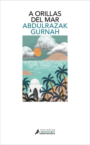 Libro A Orillas Del Mar - Abdulzarak Gurnah