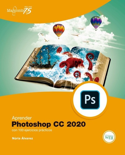 Libro Aprender Photoshop Cc 2020 Con 100 Ejercicios Práctico