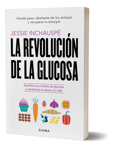 La Revolución De La Glucosa (spanish Edition)