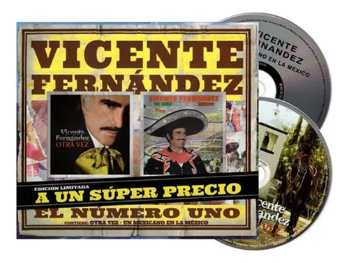 Vicente Fernandez Otra Vez & Mexicano En La Mexico  2 Cd 