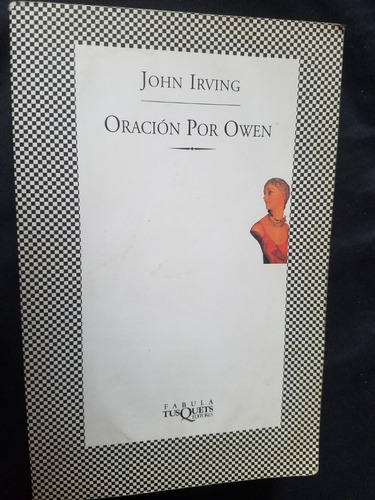 Oracion Por Owen John Irving Fabula Tusquets