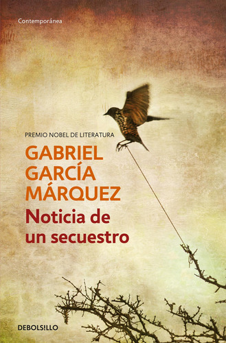 Libro: Noticia De Un Secuestro. García Márquez, Gabriel. Deb