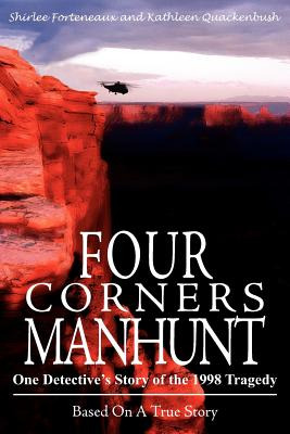Libro Four Corners Manhunt: One Detective's Story Of The ...