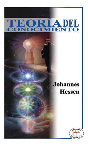 Teoría Del Conocimiento, De Johannes Hessen. Editorial Promolibro, Tapa Blanda, Edición 2014 En Español