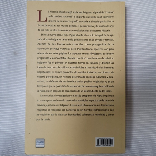 Manuel Belgrano Hombre Del Bicentenario Felipe Pigna Planeta