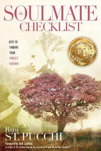 The Soulmate Checklist: Keys To Finding Your Perfect Partner, De St Pucchi, Rani. Editorial Koehler Books, Tapa Blanda En Inglés