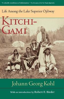 Libro Kitchi-gami : Life Among The Lake Superior Ojibway ...