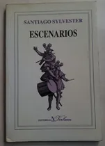 Comprar Santiago Sylvester - Escenarios - Firmado