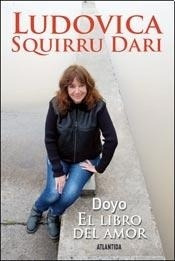 Doyo. El Libro Del Amor - Ludovica Squirru Dari