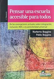 Pensar Una Escuela Accesible Para Todos