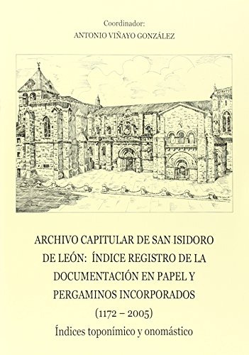 Libro Archivo Capitular De San Isidoro De Leon De Real Coleg