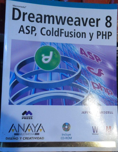 Libro Dreamweaver 8 Asp Coldfusion Y Php Impecable